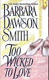 Cover of Too Wicked To Love