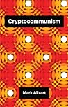 Cover of Cryptocommunism
