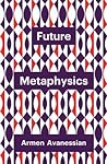 Cover of Future Metaphysics