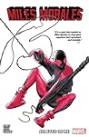 Miles Morales: Spider-Man, Vol. 6: All Eyes On Me