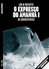 Cover of O Expresso do Amanha I: Os Sobreviventes