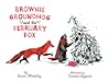 Cover of Brownie Groundhog and the February Fox