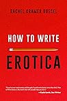 Cover of How to Write Erotica