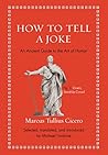 Cover of How to Tell a Joke: An Ancient Guide to the Art of Humor