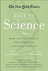 The New York Times Book of Science: More than 150 Years of Groundbreaking Scientific Coverage