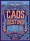 Cover of Caos y destino