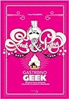 Cover of GEEK AND PASTRY de Gastronogeek