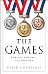 The Games: A Global History of the Olympics