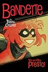 Bandette Volume 1: Presto!