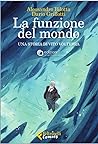 Cover of La funzione del mondo