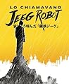 Cover of Lo chiamavano Jeeg Robot