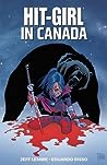 Hit-Girl, Volume 2: In Canada