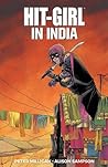Cover of Hit-Girl, Volume 6: In India