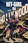 Cover of Hit-Girl, Volume 4: In Hollywood