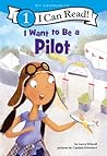 I Want to Be a Pilot