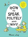 How to Speak Politely and Why