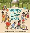 Cover of Happy in Our Skin