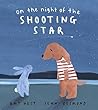 On the Night of the Shooting Star