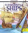 Cover of Submarines and Ships