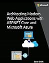 Architecting Modern Web Applications with ASP.NET Core and Azure
