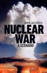 Cover of Nuclear War: The bestselling non-fiction thriller