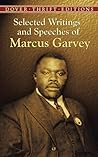 Selected Writings and Speeches of Marcus Garvey