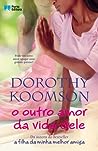 O Outro Amor da Vida Dele