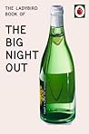 The Ladybird Book of The Big Night Out