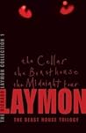 The Richard Laymon Collection Volume 1: The Beast House Trilogy: The Cellar - The Beast House - The Midnight Tour