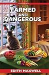 Cover of Farmed and Dangerous