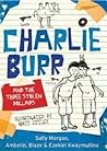 Cover of Charlie Burr and the Three Stolen Dollars