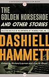 Cover of The Golden Horseshoe and Other Stories: Collected Case Files of the Continental Op: The Middle Years, Volume 1