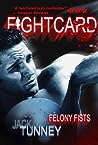 Cover of Felony Fists