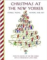 Cover of Christmas at The New Yorker: Stories, Poems, Humor, and Art