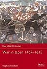 War in Japan 1467-1615