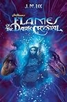 Flames of the Dark Crystal
