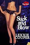 Suck and Blow