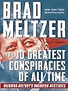 The 10 Greatest Conspiracies of All Time: Decoding History's Unsolved Mysteries