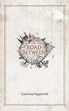 Cover of Road Between