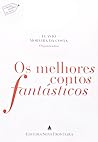 Os Melhores Contos Fantasticos
