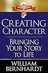 Cover of Creating Character: Bringing Your Story to Life