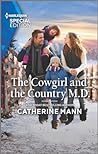 Cover of The Cowgirl and the Country M.D.