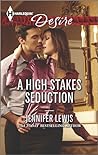 Cover of A High Stakes Seduction