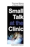 Cover of Small Talk at the Clinic