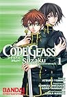Code Geass: Suzaku of the Counterattack, Vol. 1