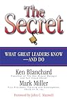 Cover of The Secret: What Great Leaders Know and Do