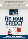 The He-Man Effect: How American Toymakers Sold You Your Childhood