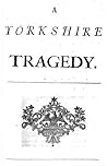 A Yorkshire Tragedy