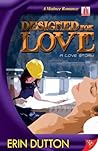 Designed For Love