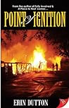 Point of Ignition